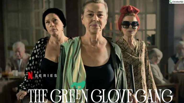 The Green Glove Gang Season 1, Release Date, Cast, Plot, Trailer