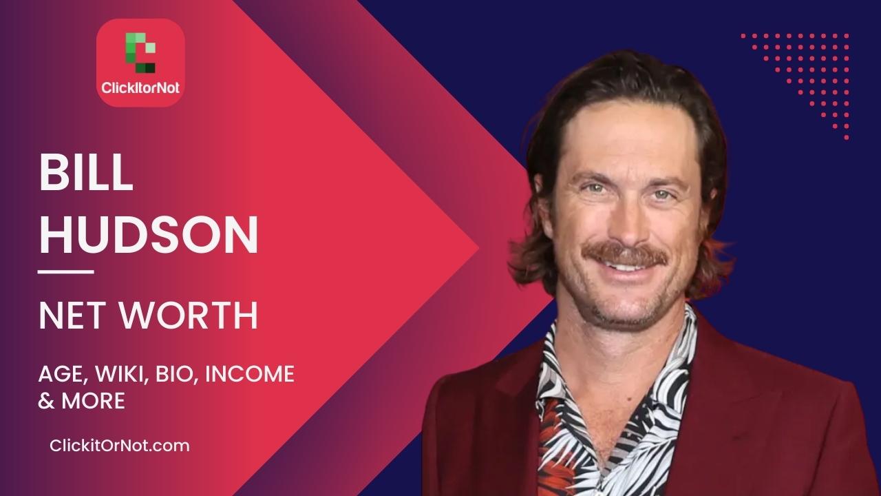 Bill Hudson, Net Worth, Age, Income, Wiki, Bio Bill Hudson, Net Worth, Age, Income, Wiki, Bio