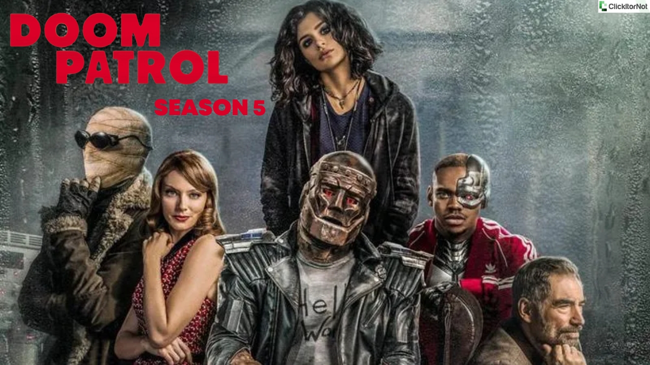 Doom Patrol Season 5, Release Date, Cast, Plot, Trailer