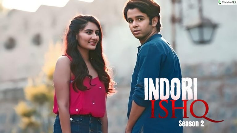 Indori Ishq Season 2, Release Date, Cast, Plot, Trailer