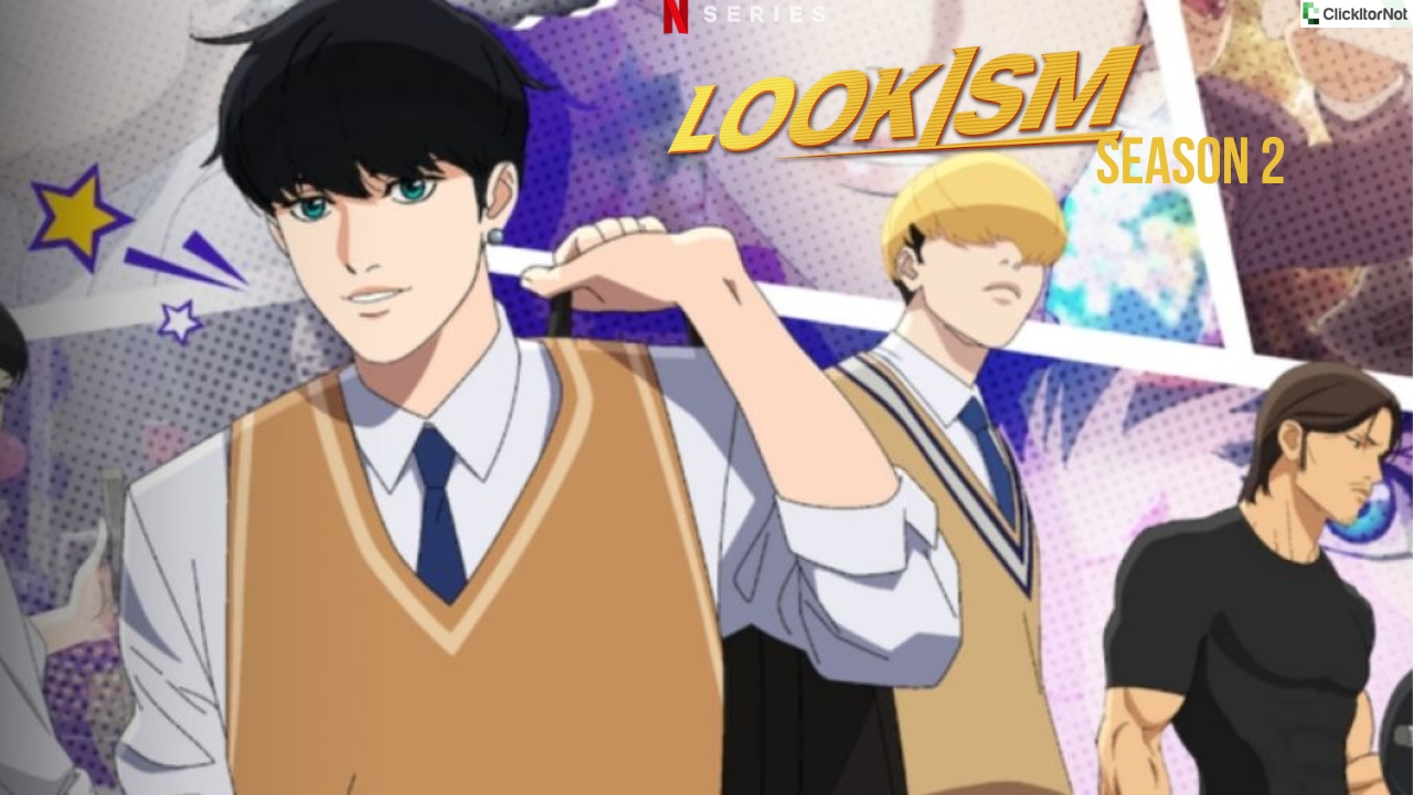 Lookism Season 2 Release Date, Cast, Plot, & Other Details