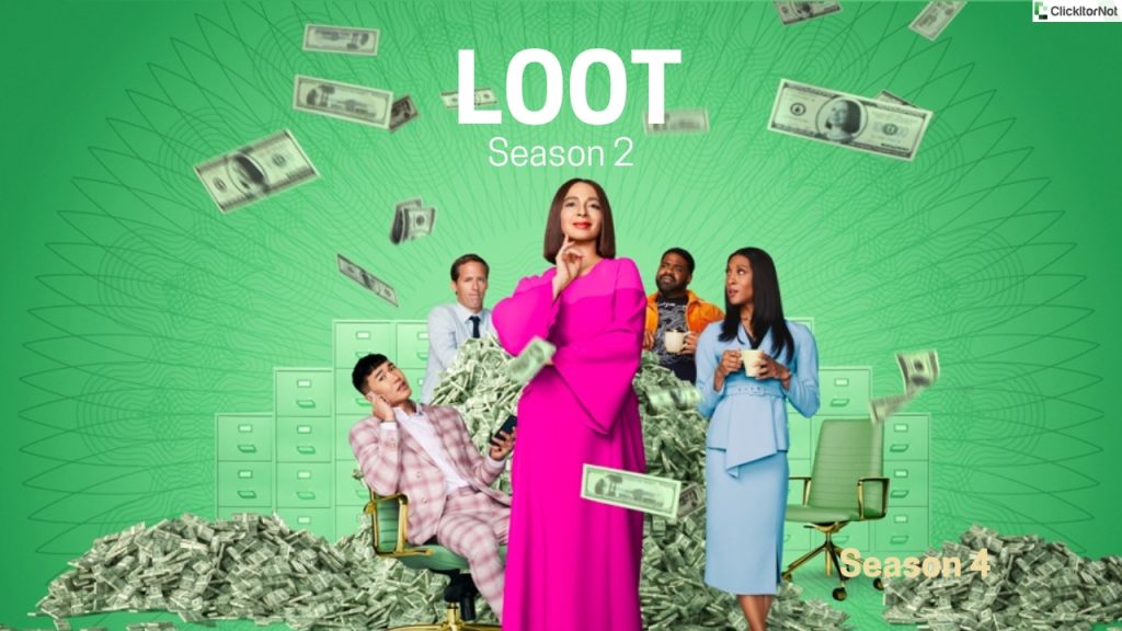 Loot Season 2Cast, Release Date, Trailer & Much More