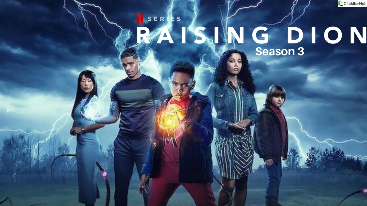 Raising Dion Season 3, Release Date, Cast, Plot, Trailer