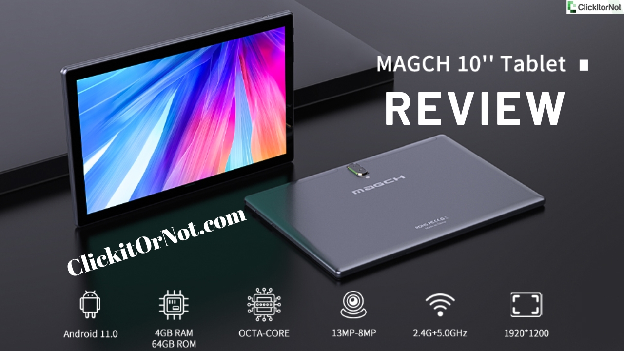 MAGCH Tablet Review