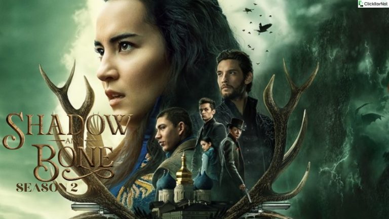 Shadow and Bones Season 2, Release Date, Cast, Plot, Trailer