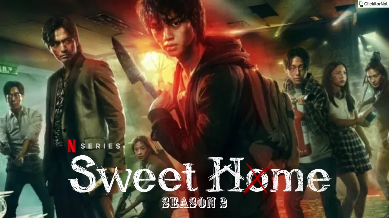Sweet Home Season 2, Release Date, Cast, Plot, Trailer