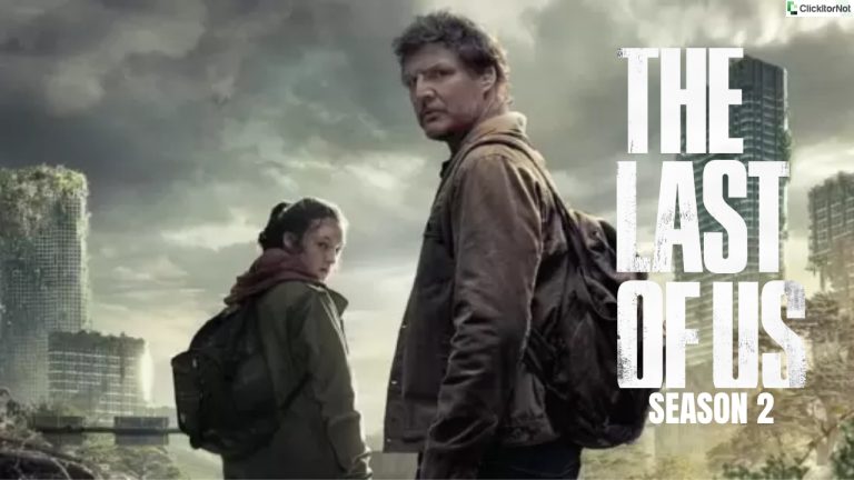 The Last Of Us Season 2, Release Date, Cast, Plot, Trailer