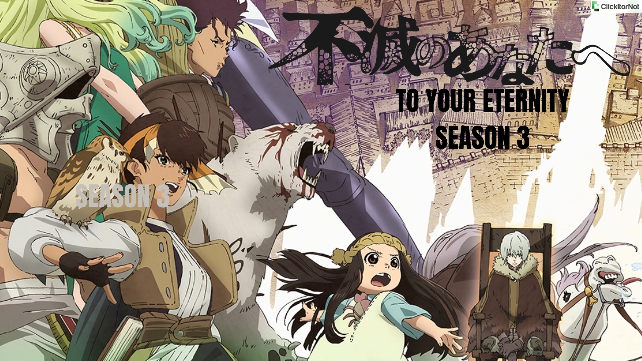 To Your Eternity Season 3 Release Date