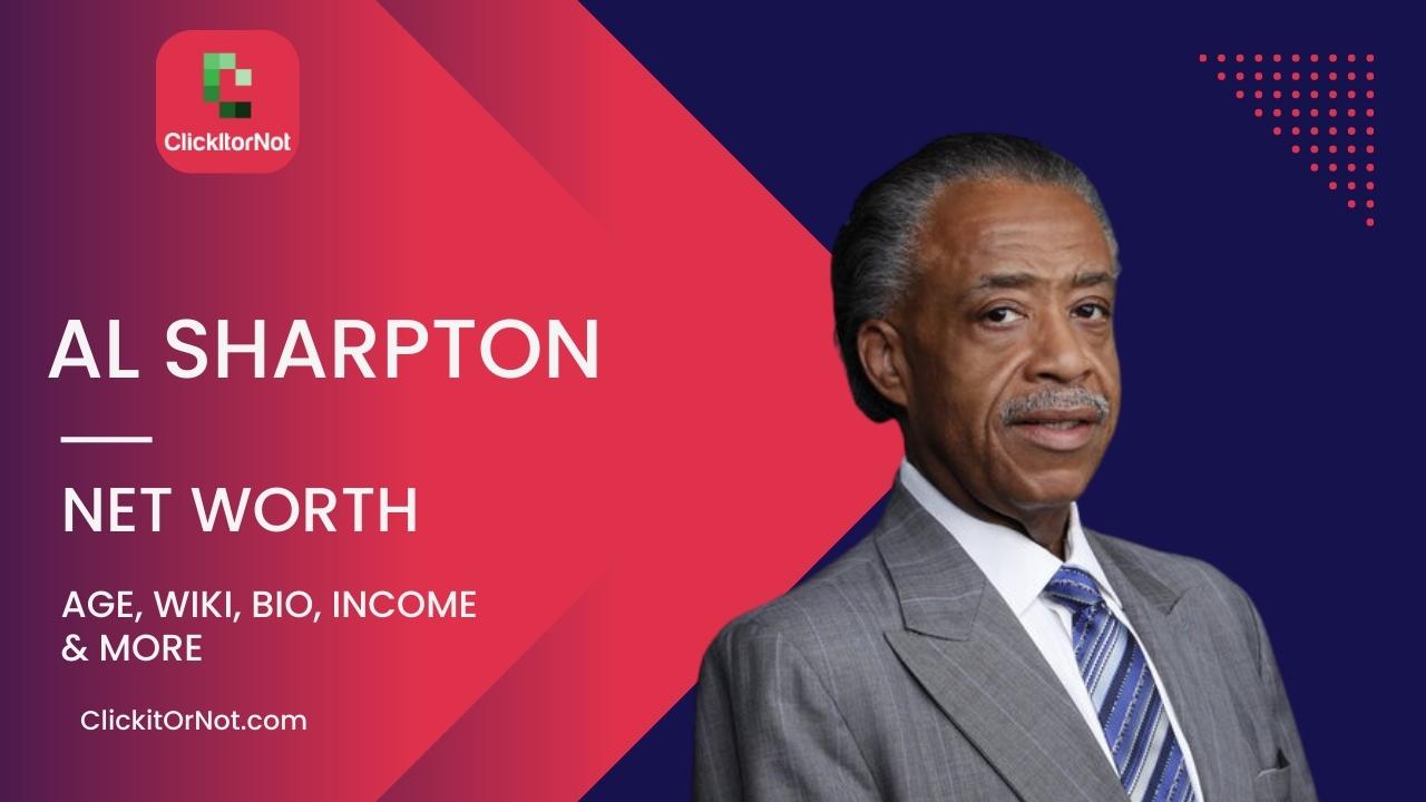 Al Sharpton, Net Worth, Age, Income Wiki, Bio
