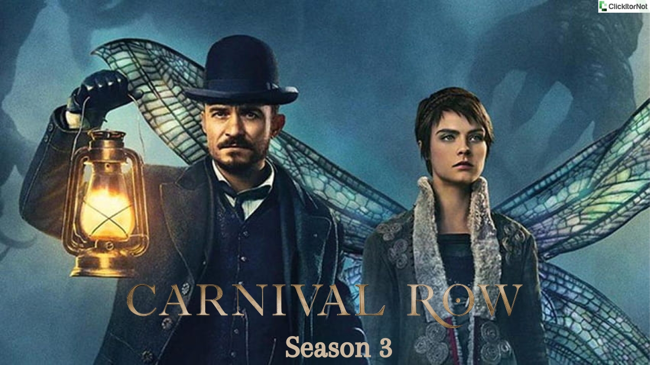 Carnival Row Season 3, Release Date, Cast, Plot, Trailer