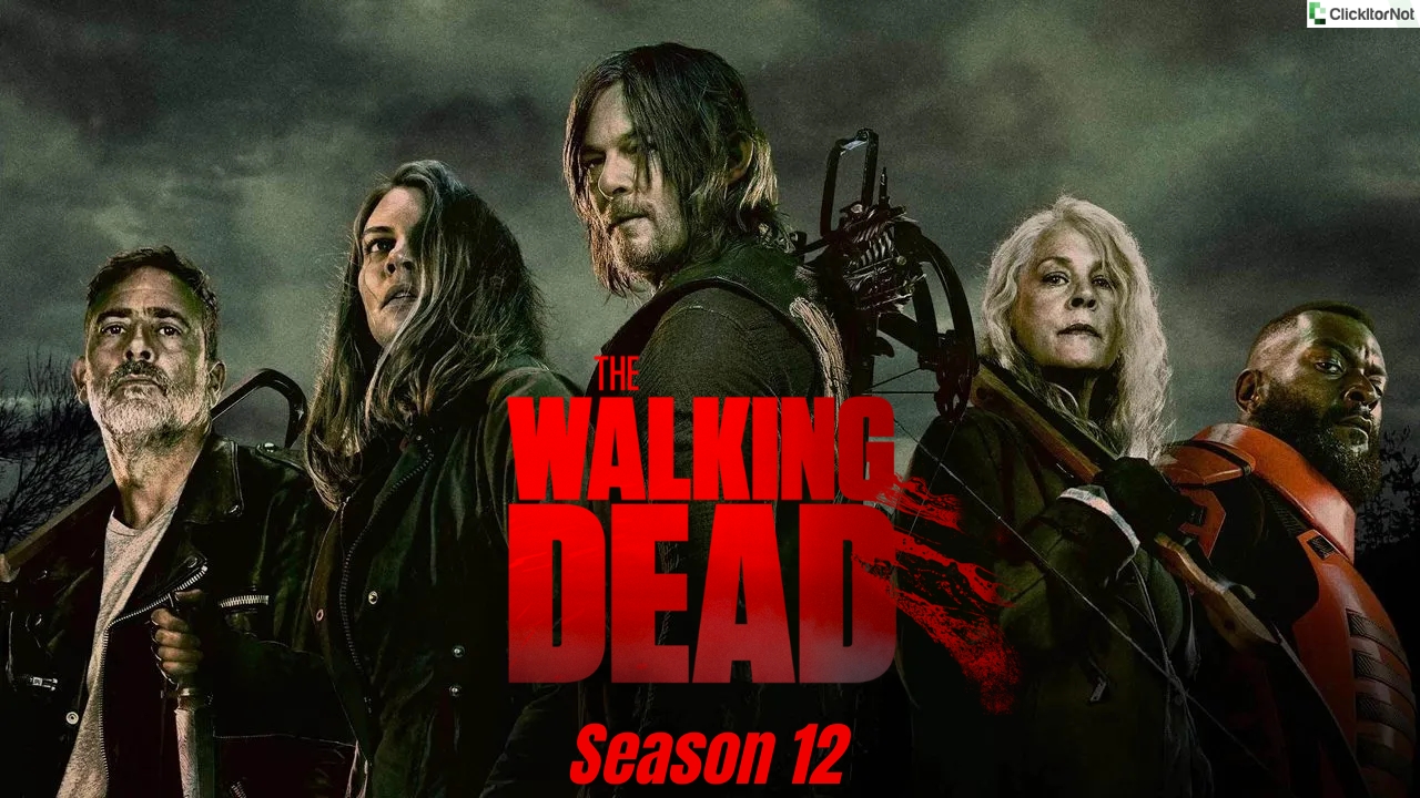 The Walking Dead Season 12, Release Date, Cast, Plot, Trailer (1)