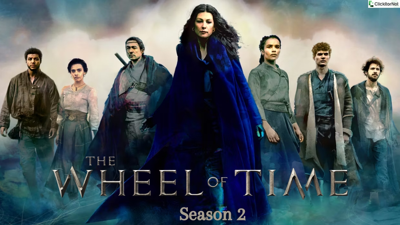 The Wheel of Time Season 2, Release Date, Cast, Plot, Trailer
