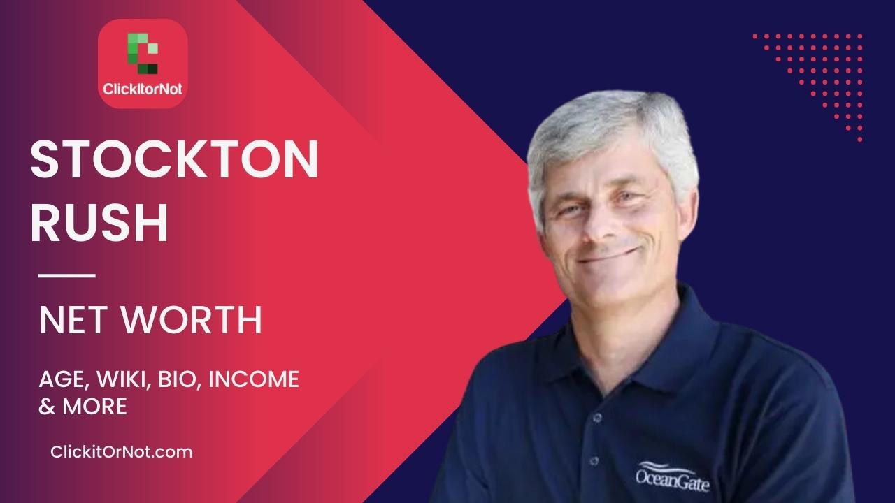 Stockton Rush, Net Worth, Age, Career, Wiki, Bio Stockton Rush, Net Worth, Age, Career, Wiki, Bio
