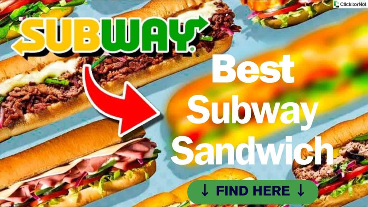 Best Subway Sandwich