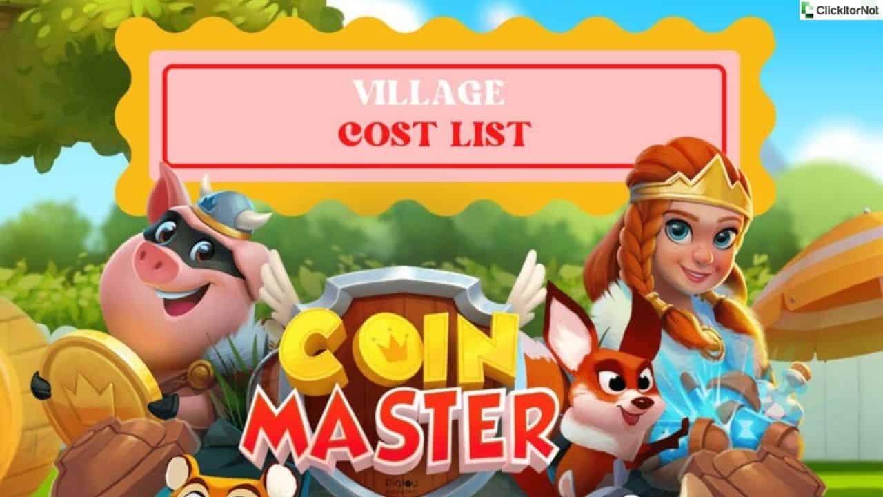 Coin Master Village Price List